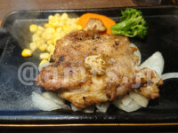 いきなりステーキ 八王子店＠東京都八王子市 チキンステーキ
